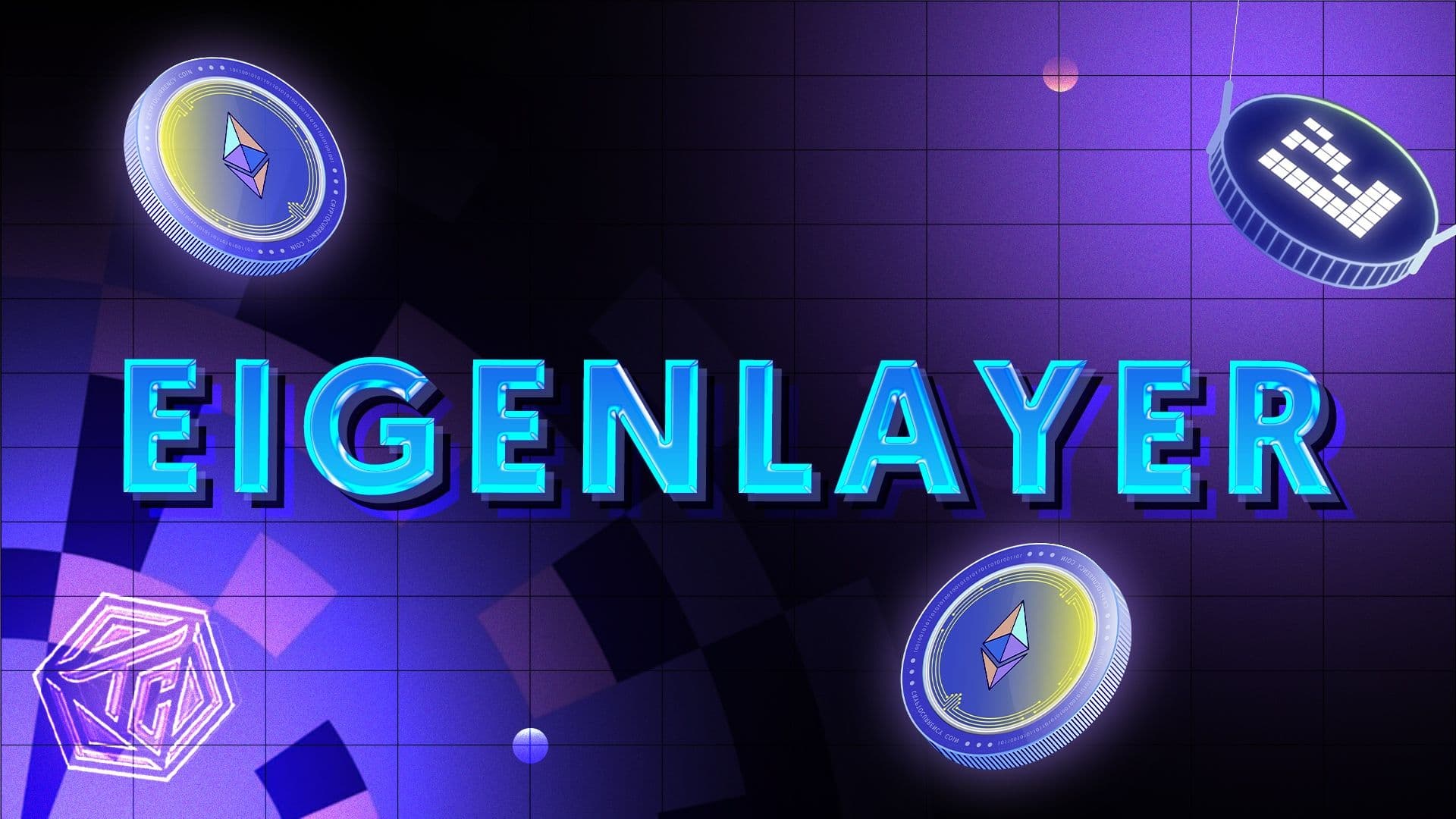 EigenLayer (EIGEN) là gì? Nền tảng Restaking lớn nhất thị trường Crypto