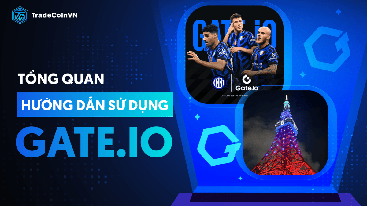 Gate.io (GT) là gì? Sàn CEX chuyên bắt trend listing các token mới và là nhà tài trợ cho Inter Milan