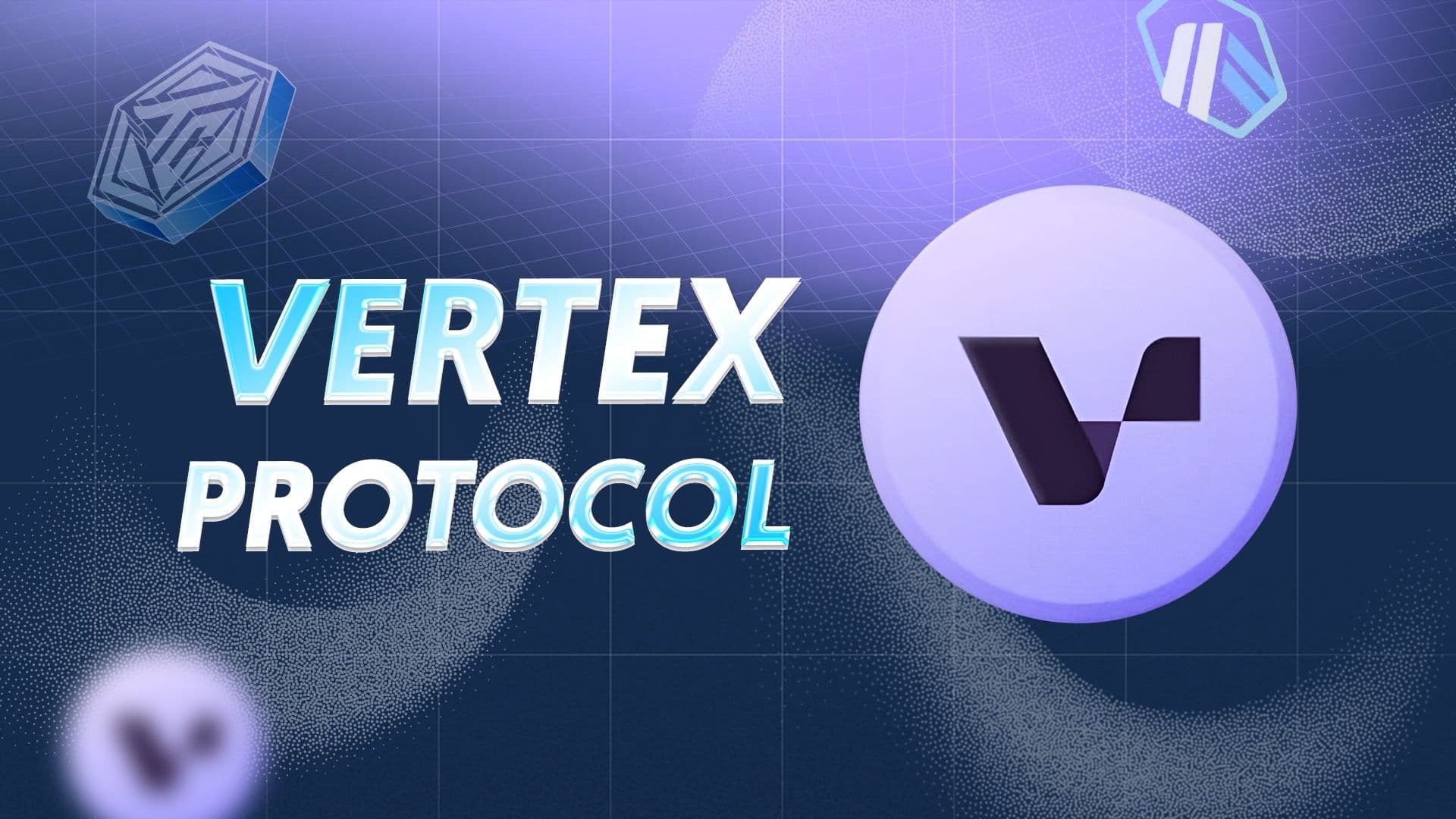 Vertex (VRTX) là gì? Giao thức DeFi toàn diện trên Arbitrum được Wintermute hậu thuẫn