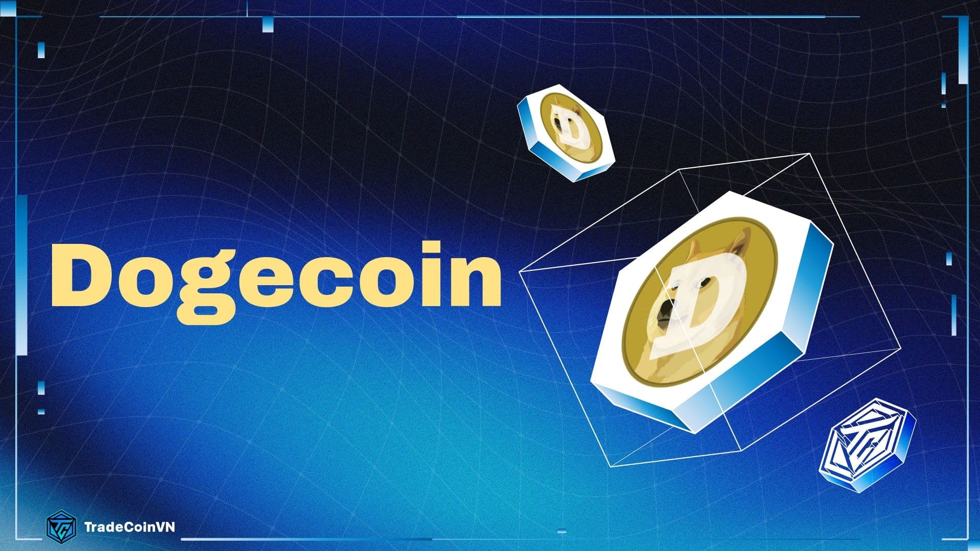 Dogecoin (DOGE) là gì? Top 1 memecoin yêu thích của tỷ phú Elon Musk