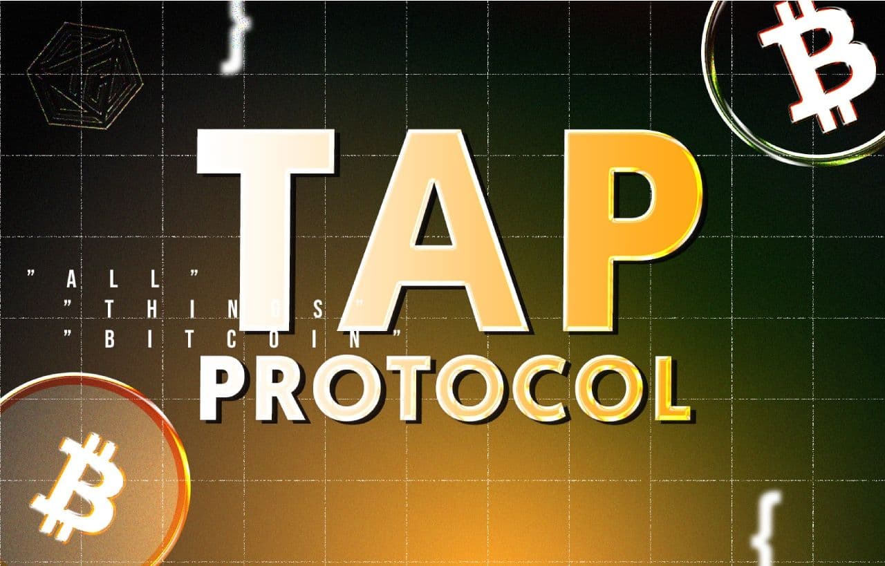 Tap Protocol (TAP) là gì? Giao thức Defi của mạng Bitcoin được niêm yết trên Coinlist